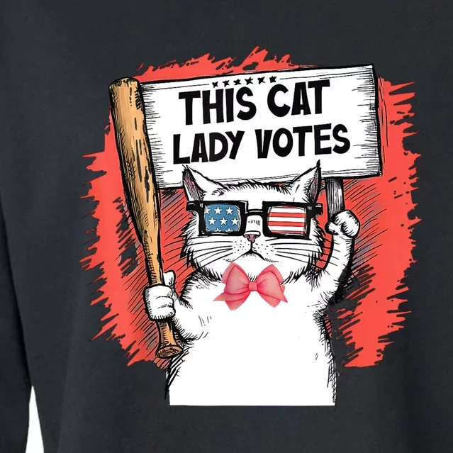 This Cat Lady Votes President Election Vote Cropped Pullover Crew