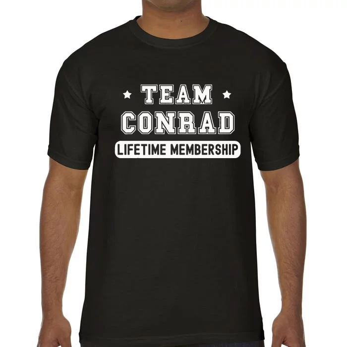 Team Conrad Lifetime Membership Funny Family Last Name Comfort Colors T-Shirt