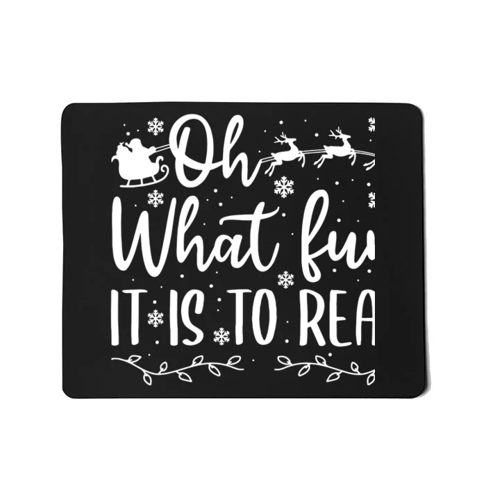 Teacher Christmas Librarian Oh What Fun It Is To Read Mousepad