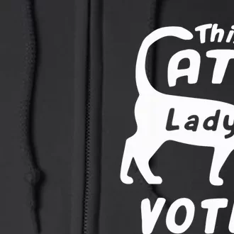 This Cat Lady Votes Full Zip Hoodie