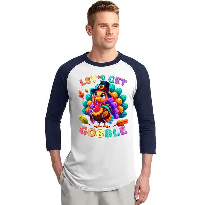 Thanksgiving Colourful Little Turkey Let S Get Gobble Cute Gift Baseball Sleeve Shirt