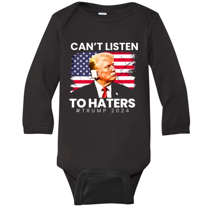 Trump Cant Listen To Haters Ear Bandage 2024 Baby Long Sleeve Bodysuit