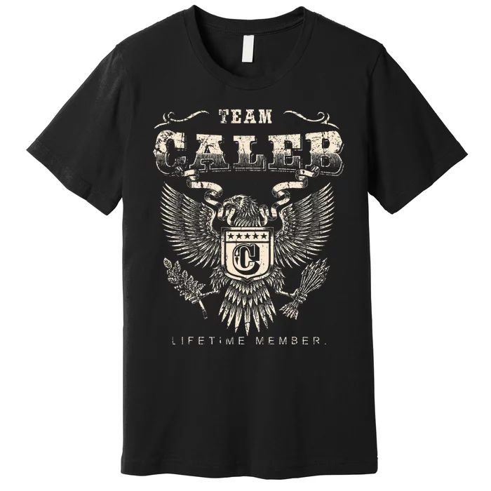 Team Caleb Lifetime Member Caleb Name Premium T-Shirt