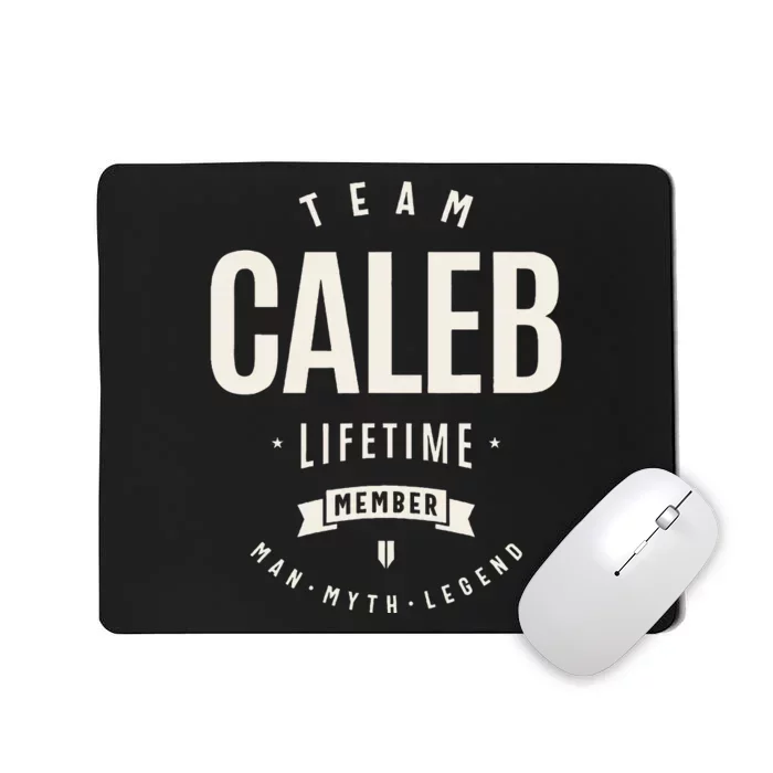 Team Caleb Lifetime Member Mousepad