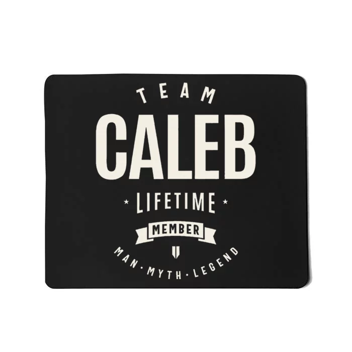 Team Caleb Lifetime Member Mousepad