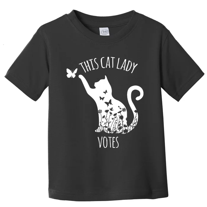 This Cat Lady Votes Ladies Is Voting Kamala Toddler T-Shirt