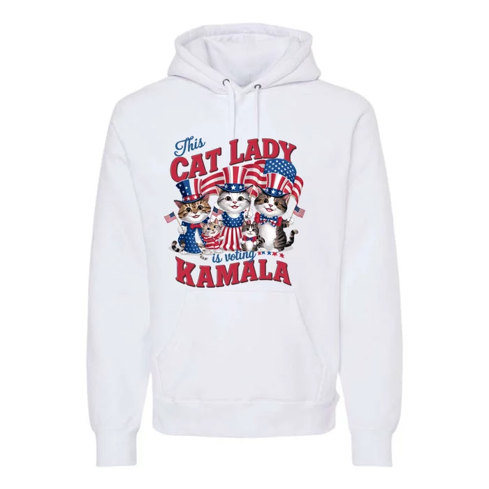 This Cat Lady Voting For Kamala Harris 2024 1st Female President Premium Hoodie