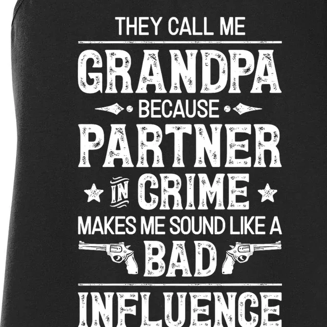 They Call Me Grandpa Partner In Crime Women's Racerback Tank