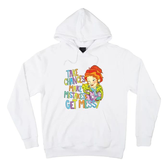 Take Chances Make Mistakes Get Messy Beauty Teacher Hoodie