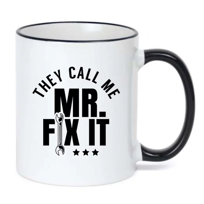 They Call Me Mr Fix It Handy Overhaul Repair Fixing Cute Gift Black Color Changing Mug