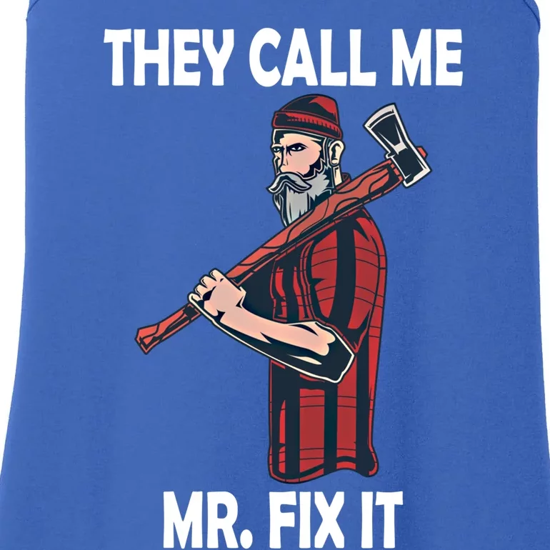 They Call Me Mr Fix It Funny Gift Ladies Essential Tank