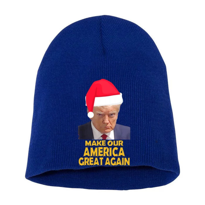 Trump Claus Make Our America Great Again Trump Mugshot Gift Short Acrylic Beanie