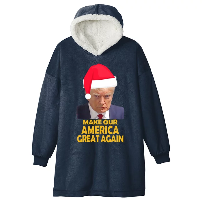 Trump Claus Make Our America Great Again Trump Mugshot Gift Hooded Wearable Blanket