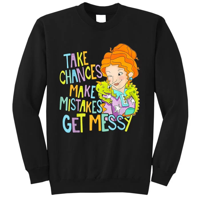 Take Chances Make Mistakes Get Messy Beauty Teacher Sweatshirt