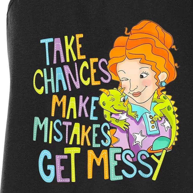 Take Chances Make Mistakes Get Messy Beauty Teacher Women's Racerback Tank