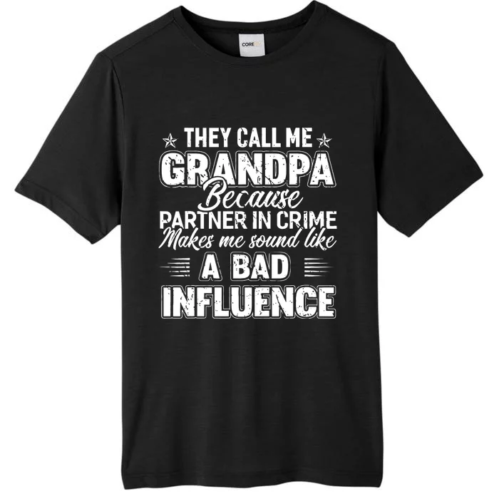 The Call Me Grandpa Father's Day ChromaSoft Performance T-Shirt