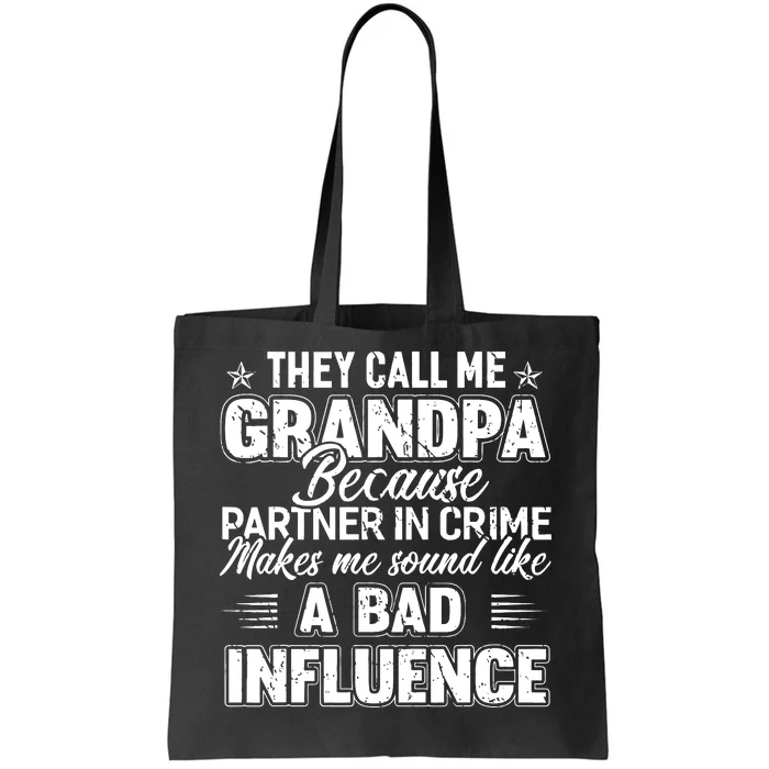 The Call Me Grandpa Father's Day Tote Bag