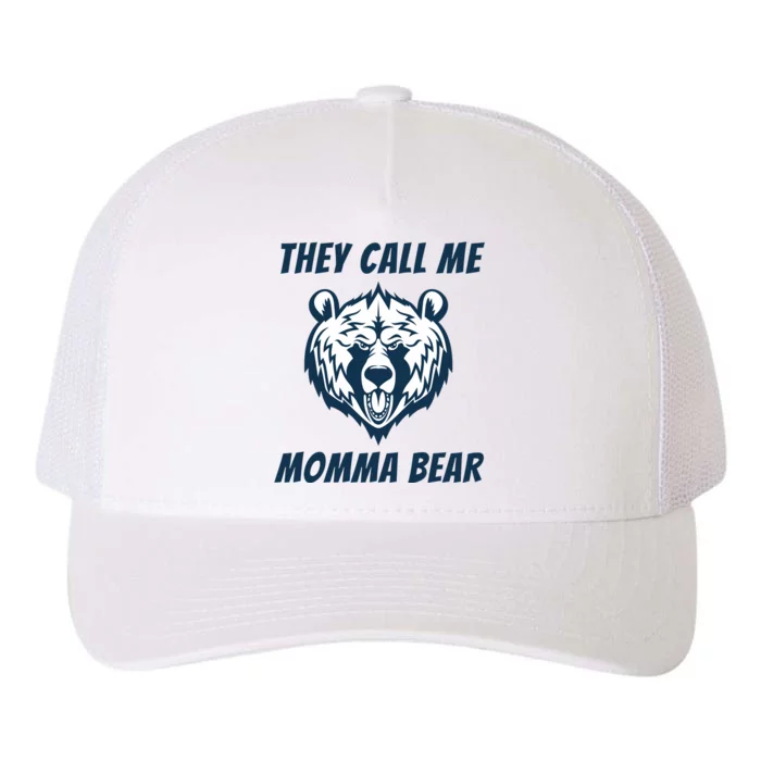 They Call Me Momma Bear Mothers Day Yupoong Adult 5-Panel Trucker Hat