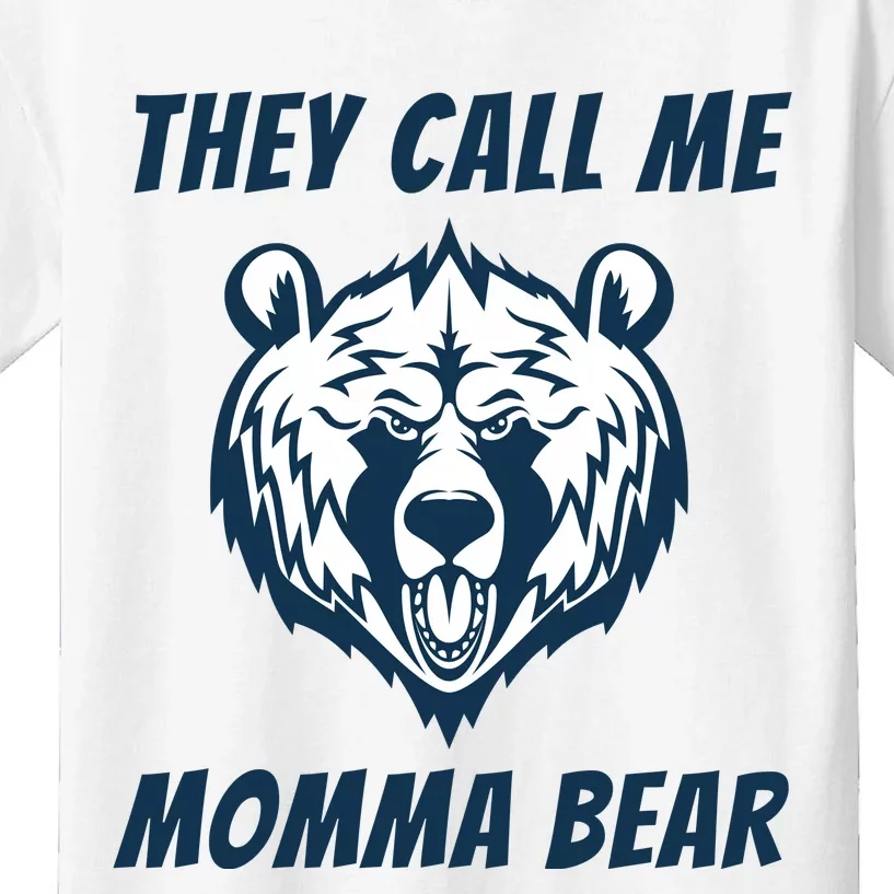 They Call Me Momma Bear Mothers Day Kids T-Shirt