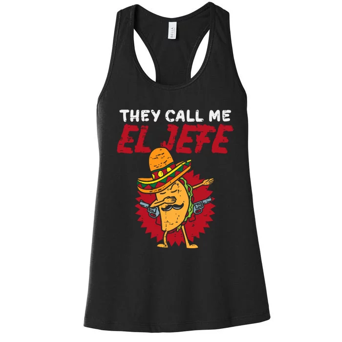 They Call Me El Jefe Taco Funny Boss Cinco De Mayo Boy Women's Racerback Tank