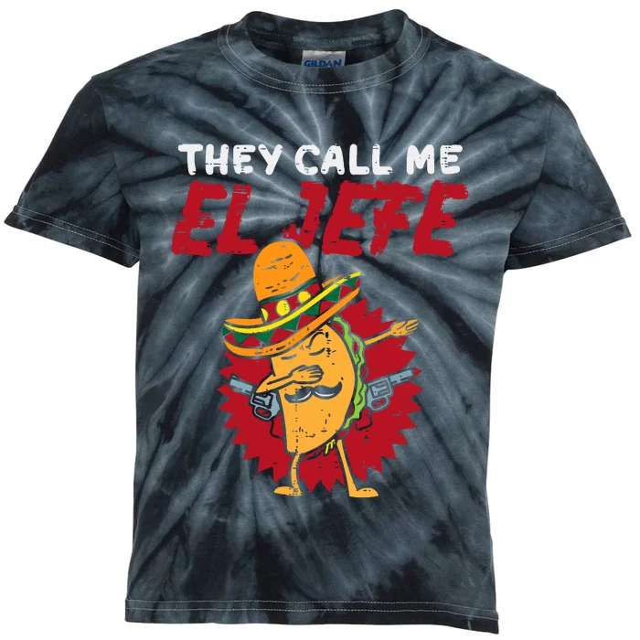 They Call Me El Jefe Taco Funny Boss Cinco De Mayo Boy Kids Tie-Dye T-Shirt