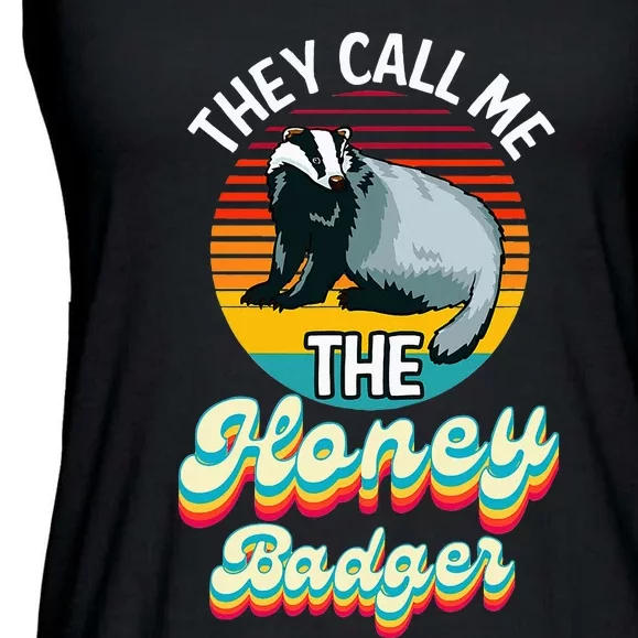 They Call Me The Honey Badger Ladies Essential Flowy Tank