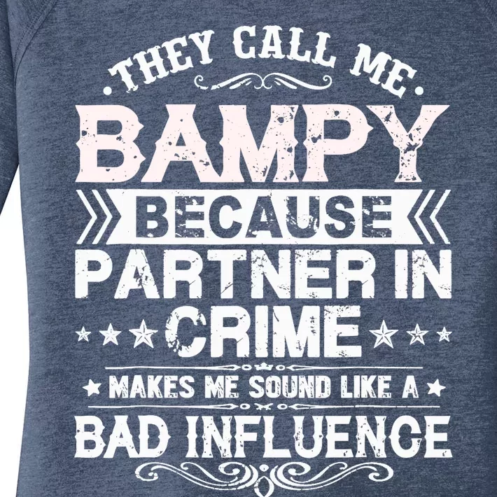 They Call Me Bampy Because Partner In Crime Fathers Day Women's Perfect Tri Tunic Long Sleeve Shirt