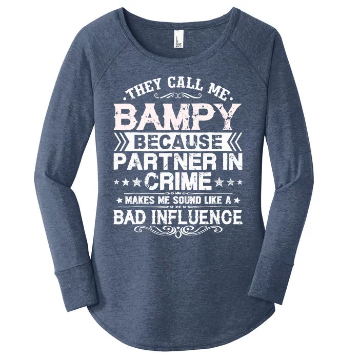 They Call Me Bampy Because Partner In Crime Fathers Day Women's Perfect Tri Tunic Long Sleeve Shirt