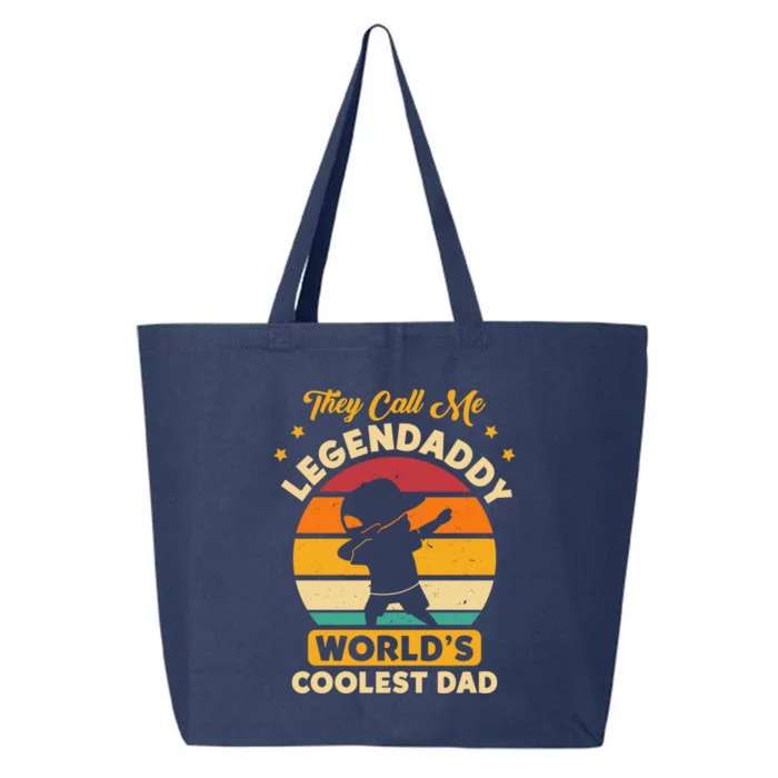 They Call Me Legendaddy Worlds Coolest Dad Dab Dance Meaningful Gift 25L Jumbo Tote