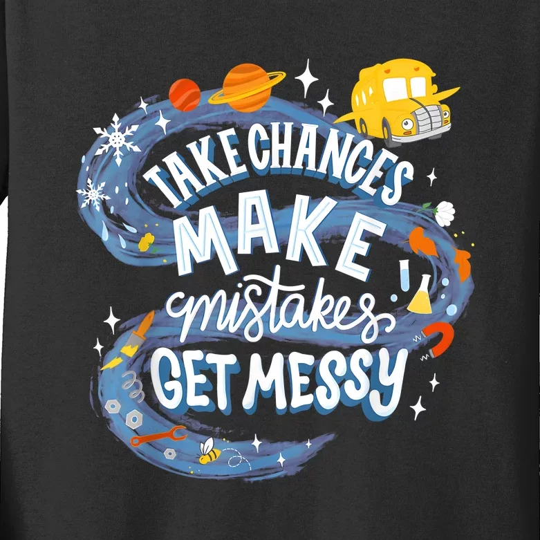 Take Chances Make Mistakes Get Messy Magic Schoolbus Kids Long Sleeve Shirt