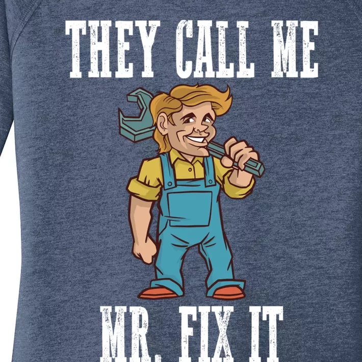 They Call Me Mr Fix It Cool Gift Women's Perfect Tri Tunic Long Sleeve Shirt