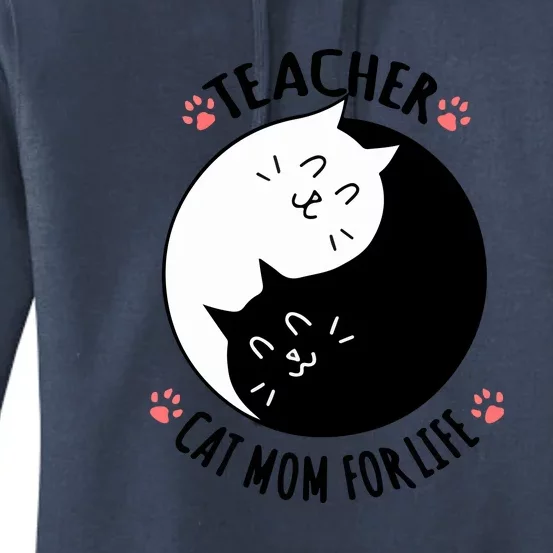 Teacher Cat Mom For Life Quote Mother's Day Gift Women's Pullover Hoodie