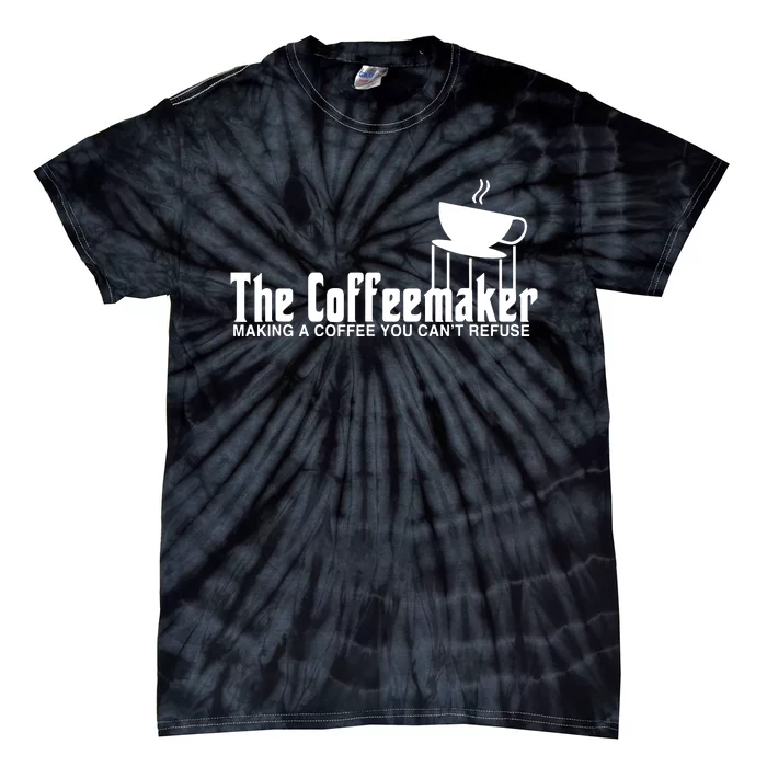 The Coffeemaker Making A Coffee You Cant Refuse Tie-Dye T-Shirt