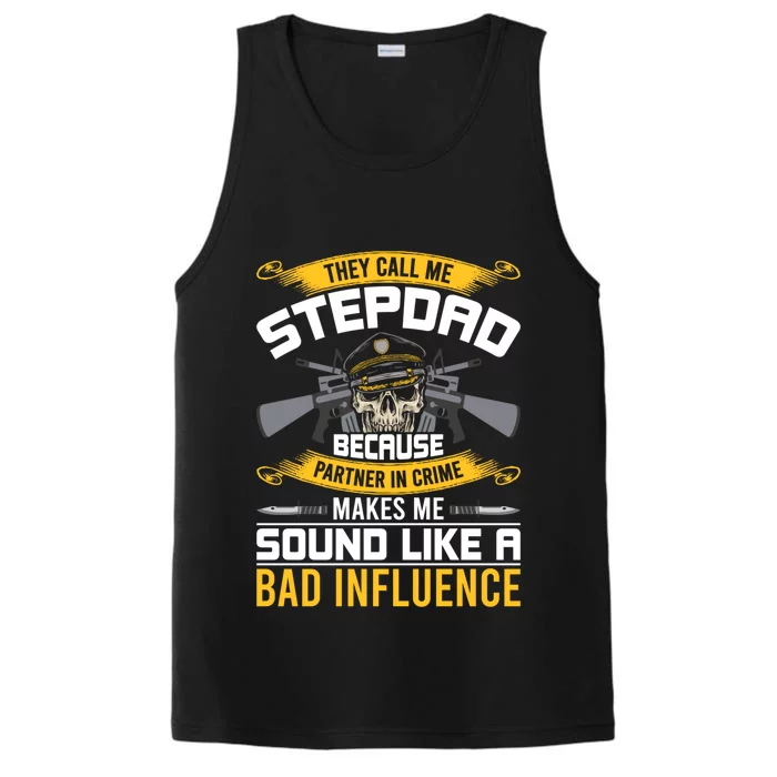 They Call Me Stepdad Stepdad Gift Performance Tank