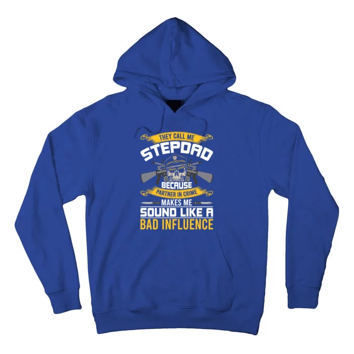 They Call Me Stepdad Stepdad Gift Tall Hoodie