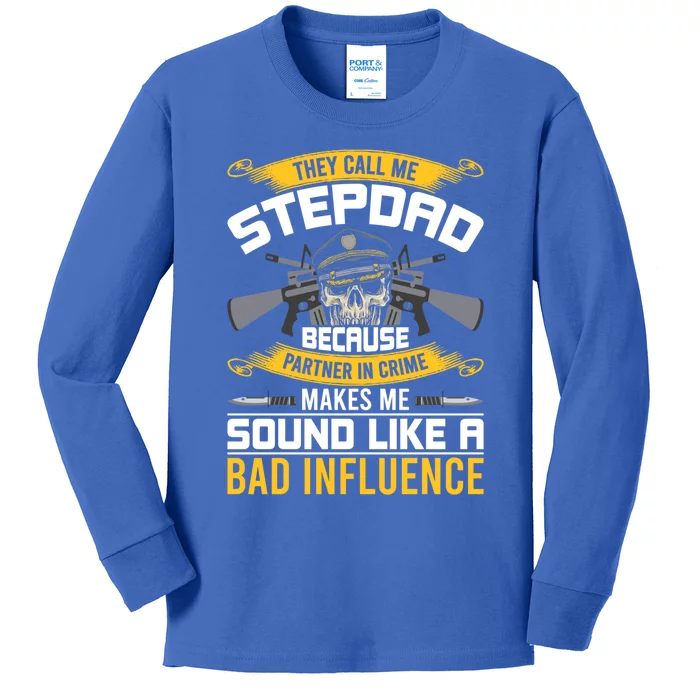 They Call Me Stepdad Stepdad Gift Kids Long Sleeve Shirt