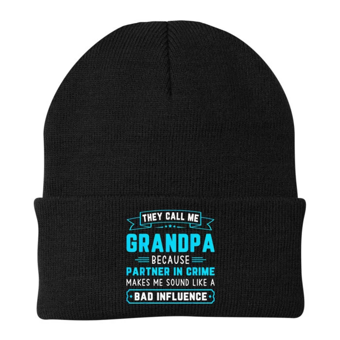 They Call Me Grandpa Because Partner In Crime Funny Grandpa Knit Cap Winter Beanie