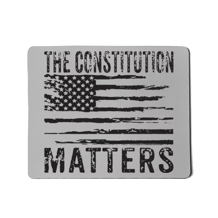 The Constitution Matters Vintage Patriotic American Flag Mousepad