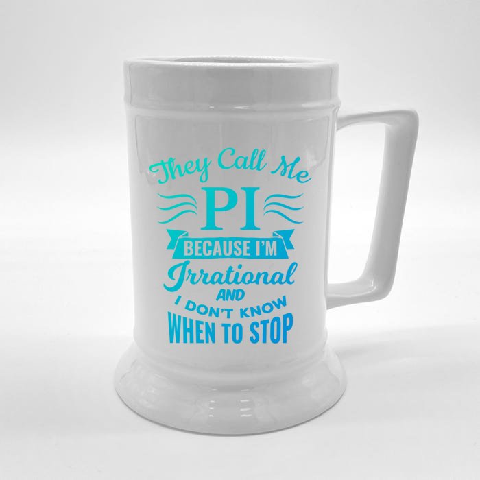 They Call Me Pi Symbol Pi Day Cute Funny Gift Front & Back Beer Stein