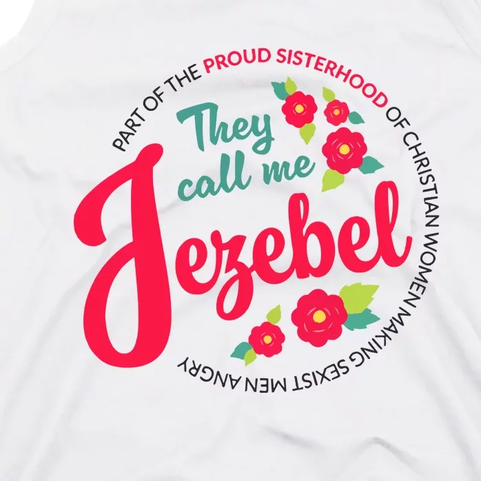 They Call Me Jezebel Tank Top