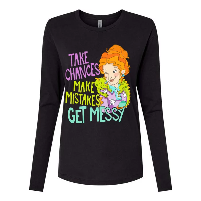 Take Chances Make Mistakes Get Messy Womens Cotton Relaxed Long Sleeve T-Shirt