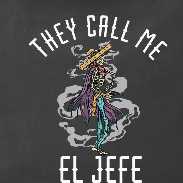 They Call Me El Jefe Mexican Boss Chef Sheriff Sombrero Zip Tote Bag