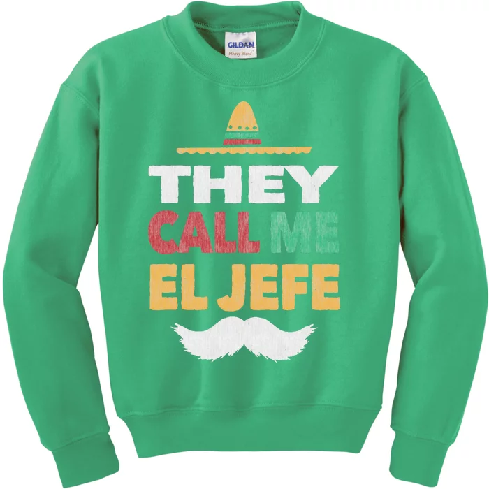 They Call Me El Jefe Fiesta Mexican Party Hat Gift Tee Kids Sweatshirt