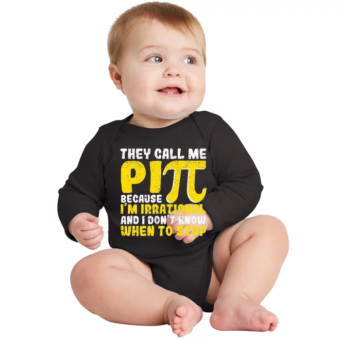 They Call Me Pi Because Im Irrational Back To School Pi Day Baby Long Sleeve Bodysuit