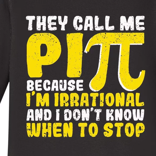 They Call Me Pi Because Im Irrational Back To School Pi Day Baby Long Sleeve Bodysuit