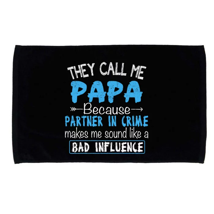 They Call Me Papa Partner In Crime Dad Fathers Day Family Microfiber Hand Towel