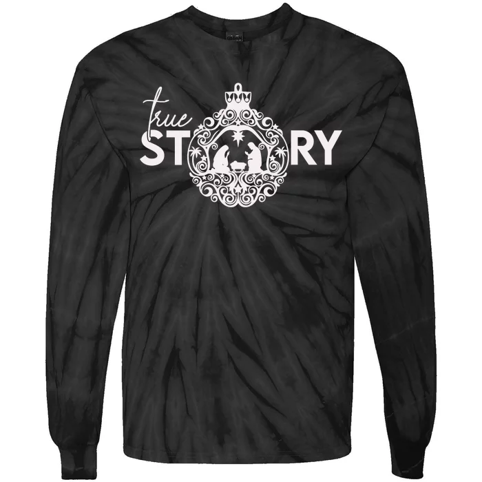 True Christian Nativity Story The Christmas Story Tie-Dye Long Sleeve Shirt