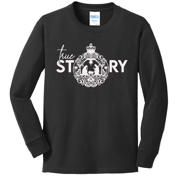 True Christian Nativity Story The Christmas Story Kids Long Sleeve Shirt