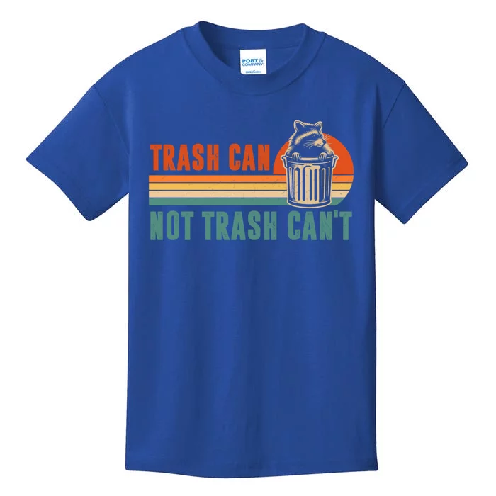 Trash Can Not Trash CanT Vintage Funny Raccoon Trash Panda Gift Kids T-Shirt