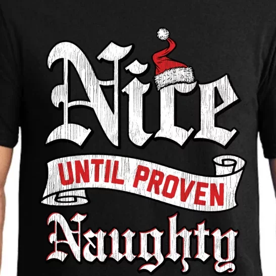 Trendy Christmas Nice Until Proven Naughty Gift Pajama Set